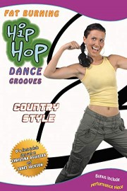 Fat Burning Hip Hop Dance Groove Country Style