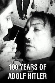 100 Years of Adolf Hitler