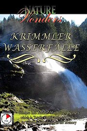 Nature Wonders - Krimmler Wasserfalle - Austria