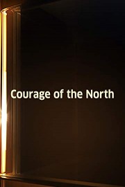 Courage of the North