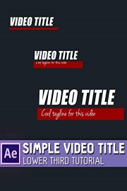Simple Video Title - Lower Third Tutorial