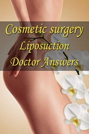 Cosmetic surgery - Liposuction Doctor Answers