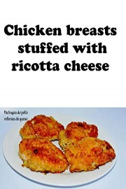 Pechuga de pollo rellenas