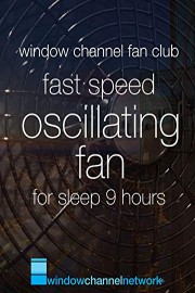 Fast Speed Oscillating Fan sleep 9 hours