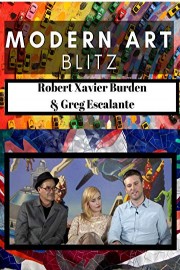 Modern Art Blitz - Robe Xavier Burden & Greg Escalante