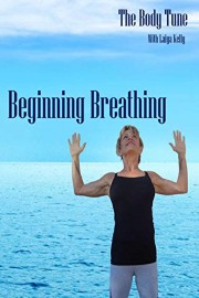 The Body Tune Beginning Breathing
