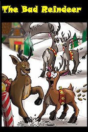 The Bad Reindeer