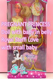 Review: Pregnant Princess Doll with baby in belly - Royal Steffi Love with small baby