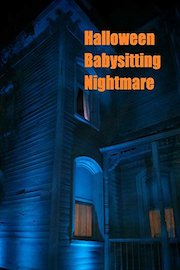 Halloween Babysitting Nightmare
