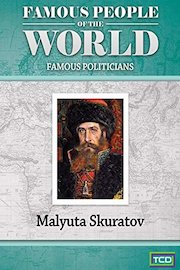 Famous People of the World - Famous Politicians - Malyuta Skuratov