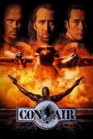 Watch Con Air Online | 1997 Movie | Yidio