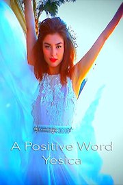 A Positive Word