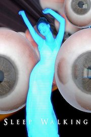 Sleep Walking