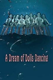 A Dream of Dolls Dancing