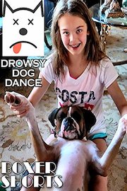 Drowsy Dog Dance