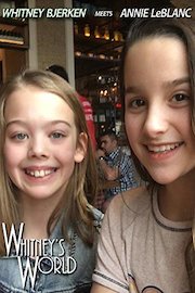 Whtiney Bjerken meets Annie LeBlanc