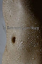 In Between Love Story