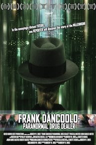 Frank Dancoolo: Paranormal Drug Dealer