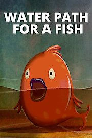 Water Path for a Fish