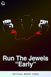 Run The Jewels - Early