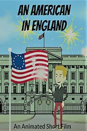 An American In England : An Animated Short Film