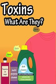 Toxins, What Are They?