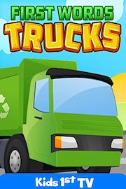 First Words Trucks - Learning Truck Names - First Words Video Book - Trucks and Vehicles Video For Kids