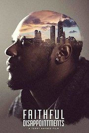 Faithful Disappointments Chicago