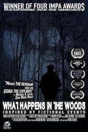 What Happens in the Woods