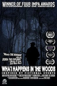 What Happens in the Woods