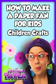 How to Make a Paper Fan for Kids, Children Crafts on Tea Time with Tayla