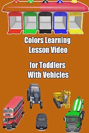 Colors Learning Lesson Video for Toddlers With Vehicles