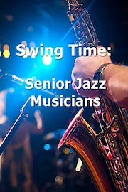 Swing Time: Senior Jazz Musicians