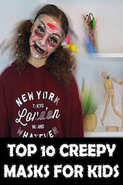Top 10 Creepy Masks For Kids
