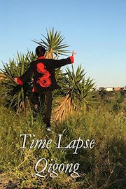 Time Lapse Qigong