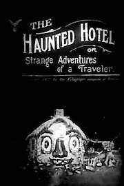 The Haunted Hotel; or, The Strange Adventures of a Traveler