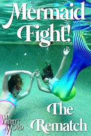 Mermaid Fight! The Rematch