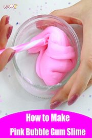 How to Make Pink Bubble Gum Slime