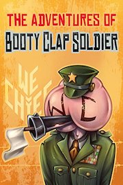 The Adventures of Booty Clap Soldier