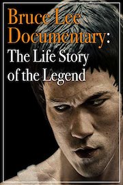 Bruce Lee Documentary: The life Story of the Legend