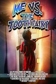 Me vs the Tooth Fairy