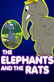 The Elephants and the Rats