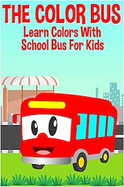 The Color Bus - Learn Colors With School Bus For Kids