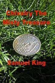 Chivalry, The Misty Treasure