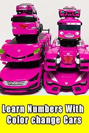 Learn Numbers With Color change Cars