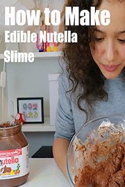 How to Make Edible Nutella Slime
