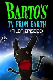 Barto's TV From Earth