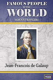 Famous People of the World - Famous Travelers - Jean-Francois de Galaup