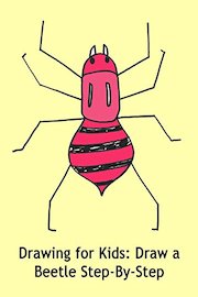 Drawing for Kids: Draw a Beetle Step-By-Step