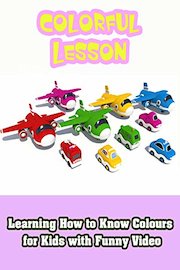 Learning How to Know Colours for Kids with Funny video